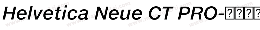 Helvetica Neue CT PRO字体转换